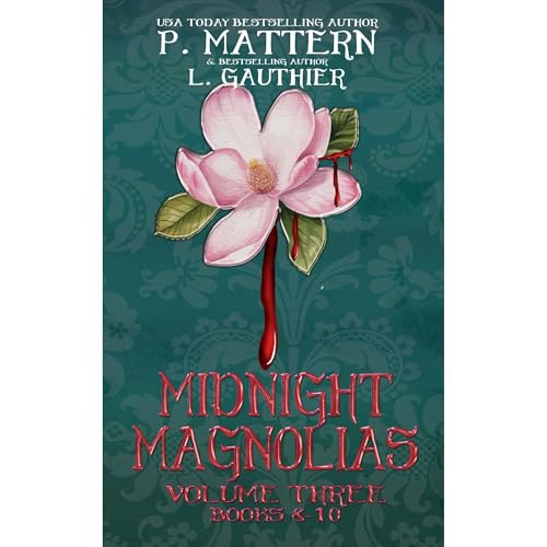 Cover of Midnight Magnolias Volume Three