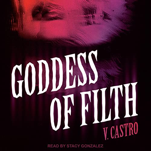Cover of Goddess of Filth