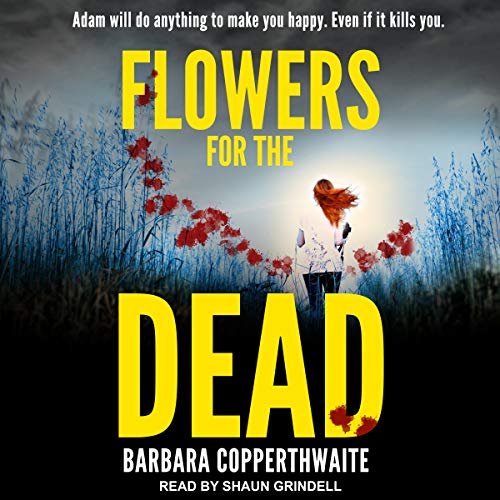 Cover of Flowers for the Dead