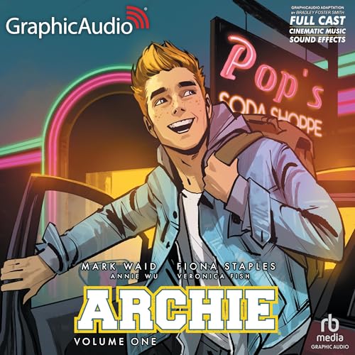 Cover of Archie: Volume 1 [Dramatized Adaptation]