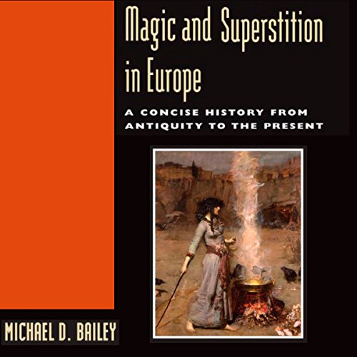 Cover of Magic and Superstition in Europe