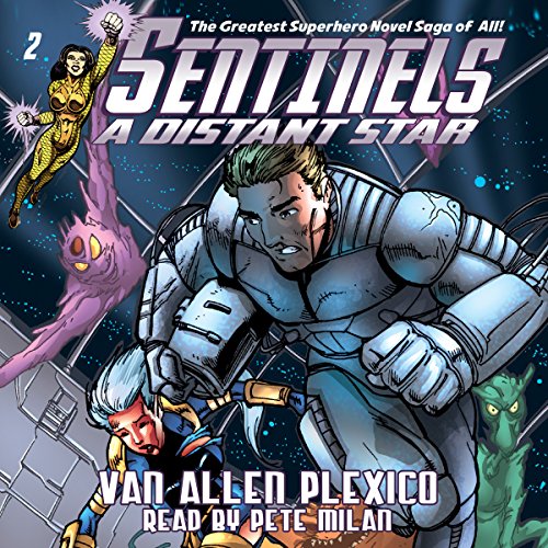 Cover of Sentinels: A Distant Star