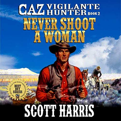 Cover of Never Shoot a Woman