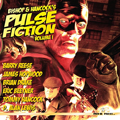 Cover of Bishop and Hancock's Pulse Fiction, Volume 1