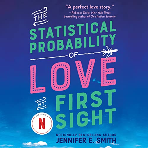 Cover of The Statistical Probability of Love at First Sight