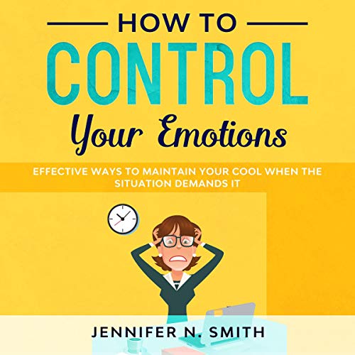 Cover of How to Control Your Emotions