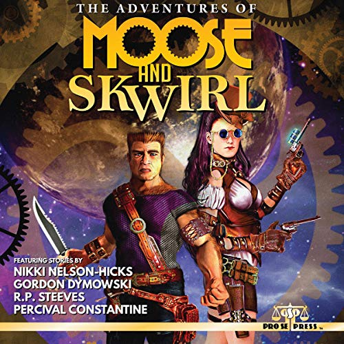 Cover of The Adventures of Moose and Skwirl
