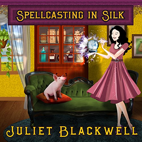 Cover of Spellcasting in Silk