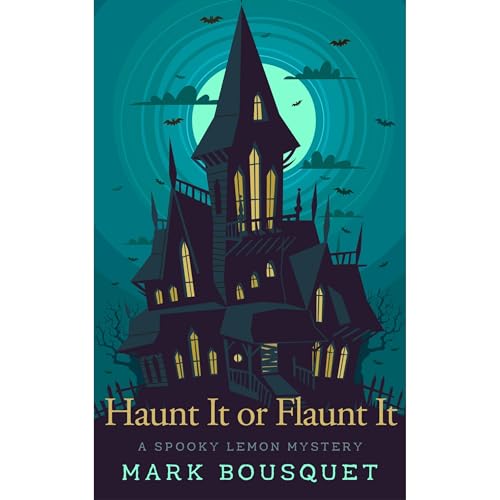 Cover of Haunt It or Flaunt It