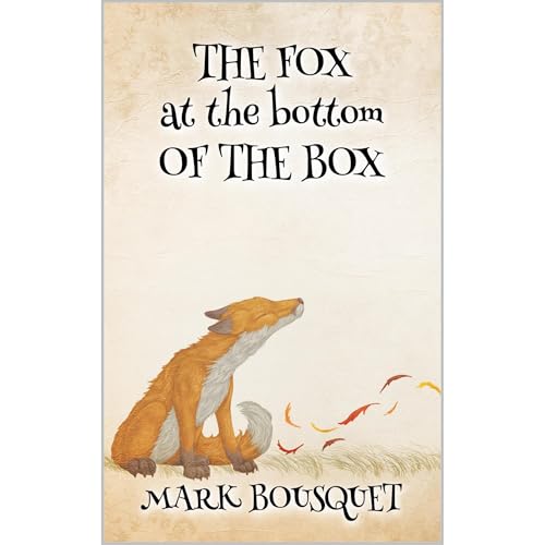 Cover of The Fox at the Bottom of the Box