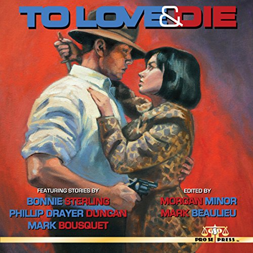 Cover of To Love and Die