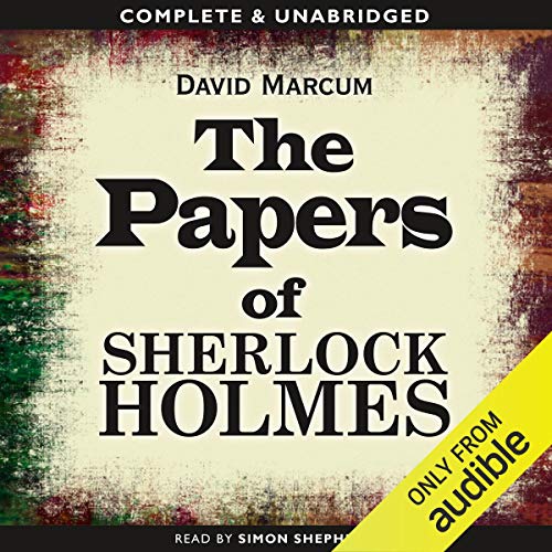 Cover of The Papers of Sherlock Holmes: Volume 1