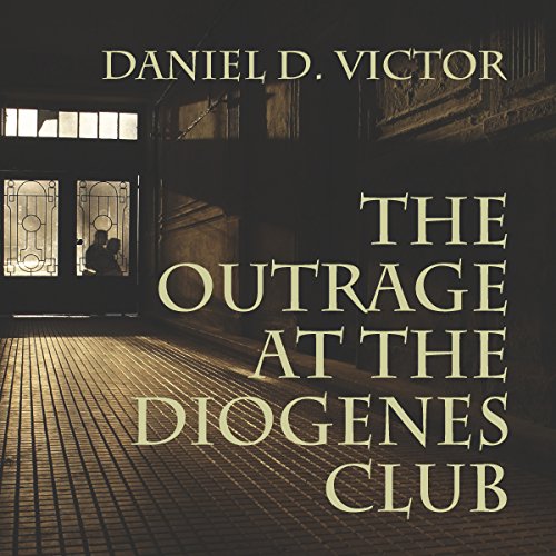 Cover of The Outrage at the Diogenes Club