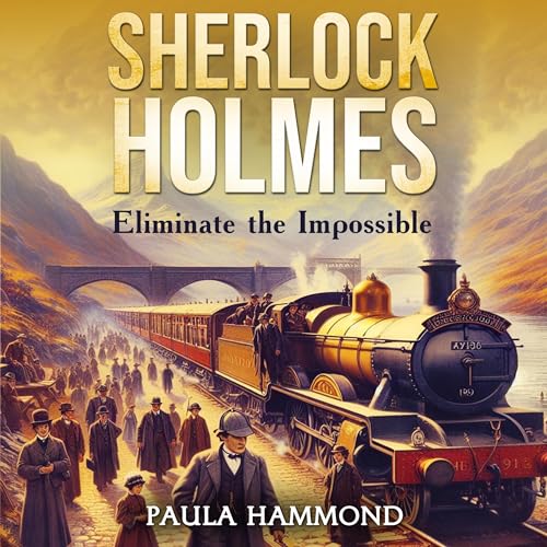Cover of Sherlock Holmes: Eliminate the Impossible