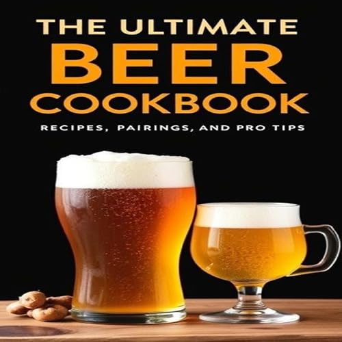Cover of The Ultimate Beer Cookbook