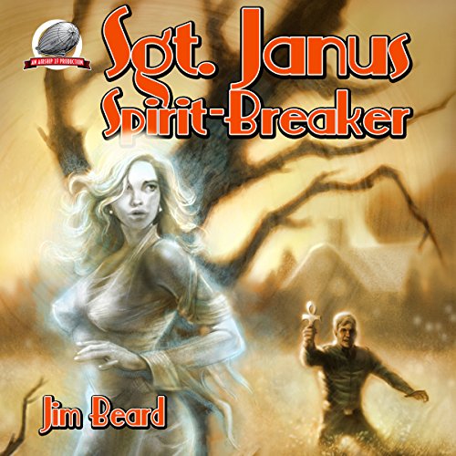 Cover of Sgt. Janus, Spirit-Breaker