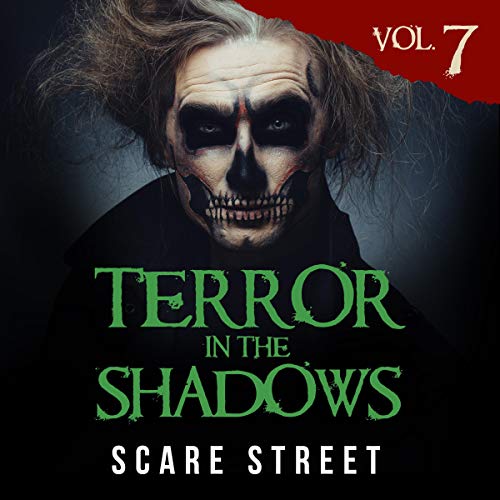 Cover of Terror in the Shadows, Vol. 7