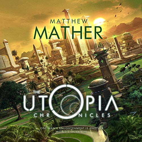 Cover of The Utopia Chronicles
