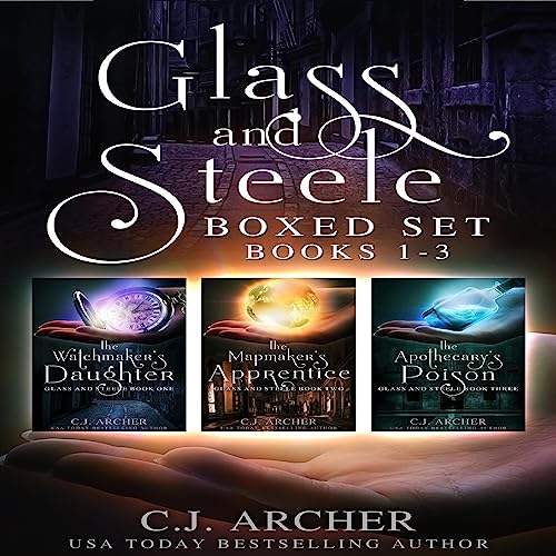 Cover of Glass and Steele Boxed Set: Books 1-3