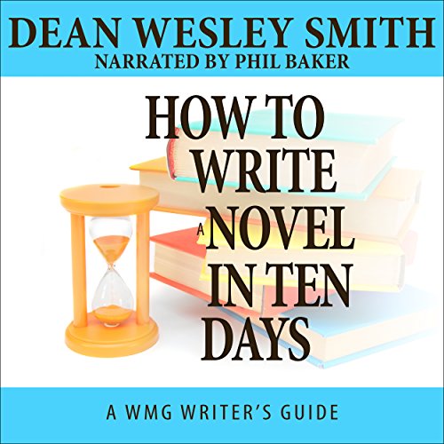 Cover of How to Write a Novel in Ten Days
