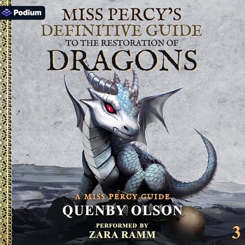 Cover of Miss Percy's Definitive Guide (to the Restoration of Dragons)