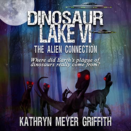 Cover of Dinosaur Lake VI: The Alien Connection