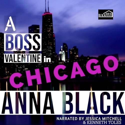 Cover of A Boss Valentine In Chicago
