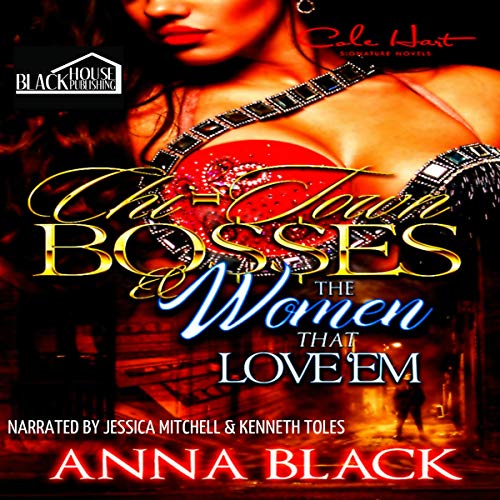 Cover of Chi-Town Bosses & the Women that Love 'em
