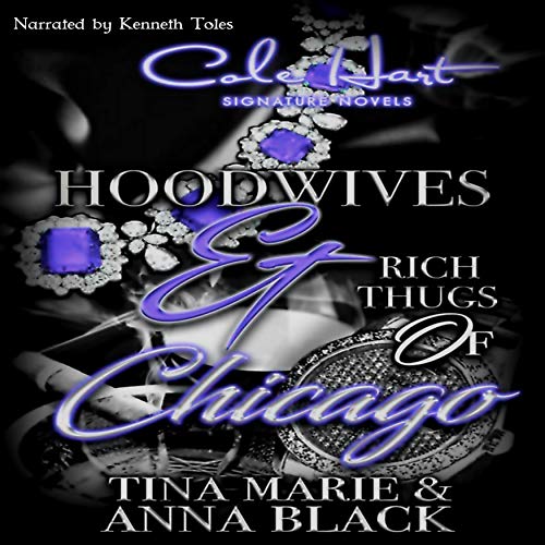 Cover of Hoodwives & Rich Thugs of Chicago