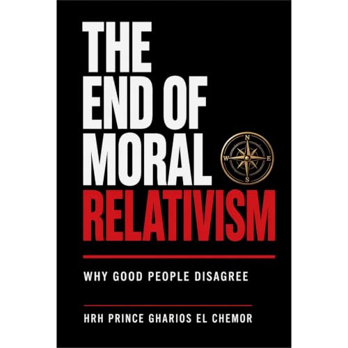Cover of The End of Moral Relativism