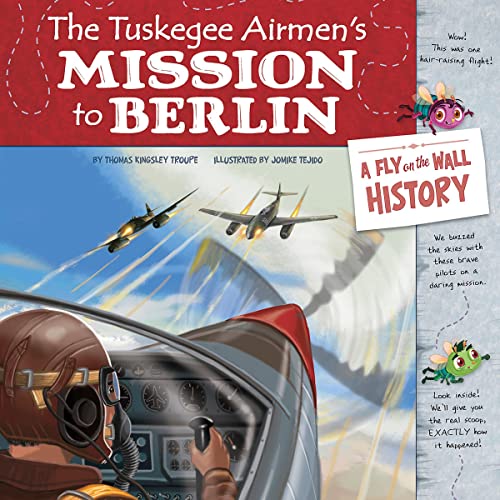 Cover of The Tuskegee Airmen's Mission to Berlin