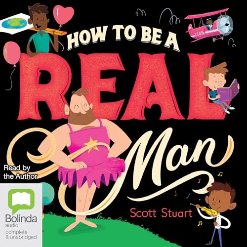Cover of How to Be a Real Man