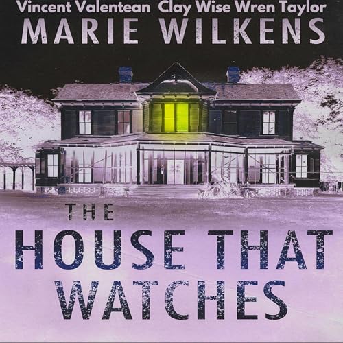 Cover of The House That Watches