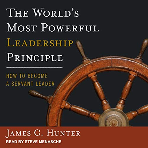 Cover of The World's Most Powerful Leadership Principle