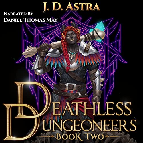 Cover of Deathless Dungeoneers: Book Two