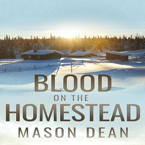 Cover of Blood on the Homestead