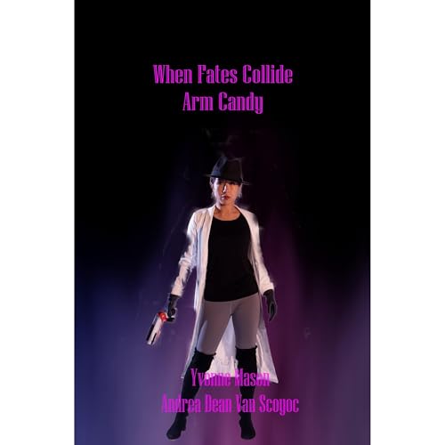 Cover of When Fates Collide - Arm Candy