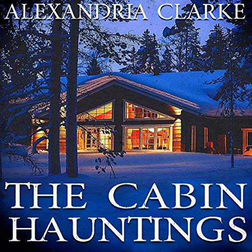 Cover of The Cabin Hauntings Boxset