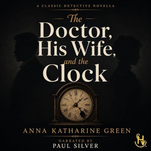 Cover of The Doctor, His Wife, and the Clock