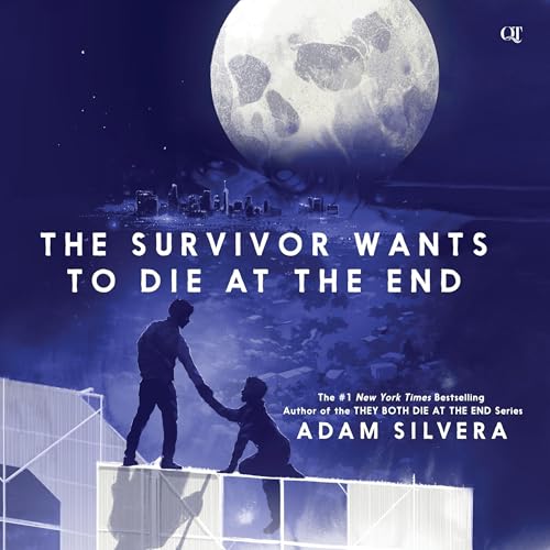 Cover of The Survivor Wants to Die at the End