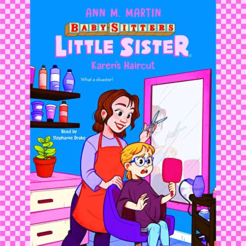 Cover of Karen's Haircut (Baby-Sitters Little Sister #8)