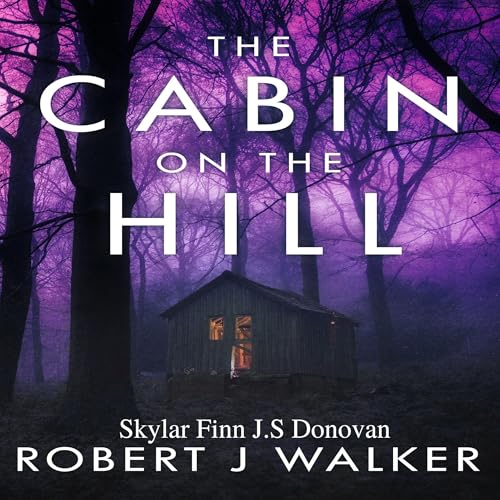Cover of The Cabin on the Hill
