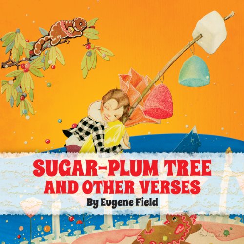 Cover of The Sugar-Plum Tree and Other Verses