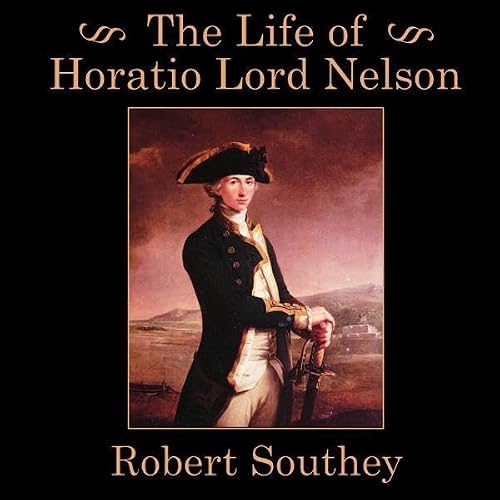 Cover of The Life of Horatio Lord Nelson