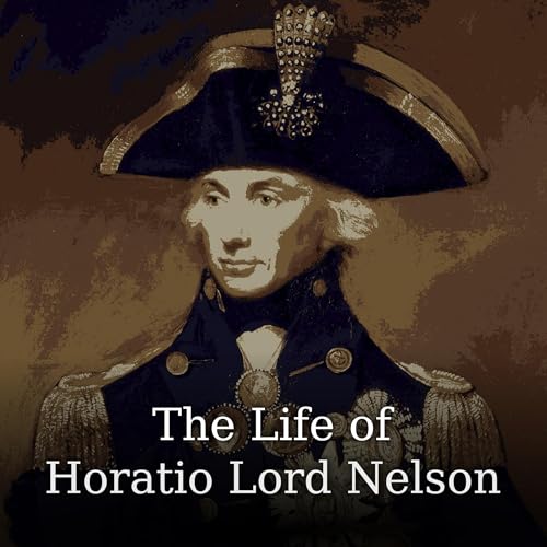 Cover of The Life of Horatio Lord Nelson