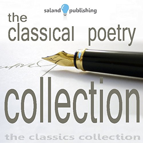 Cover of The Classical Poetry Collection, Volume 1