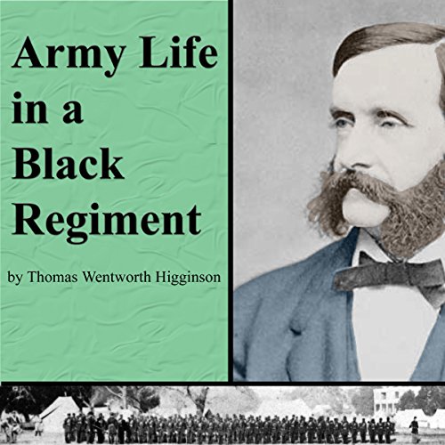 Cover of Army Life in a Black Regiment