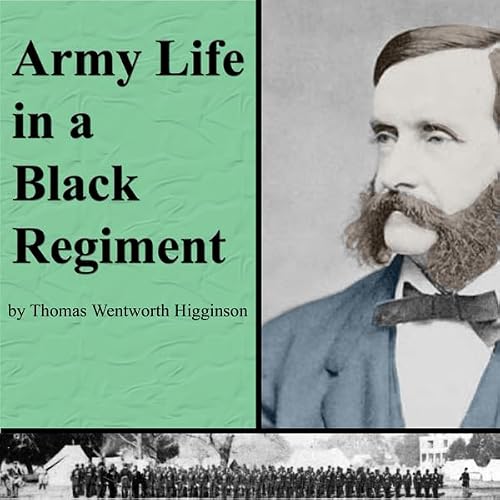 Cover of Army Life in a Black Regiment