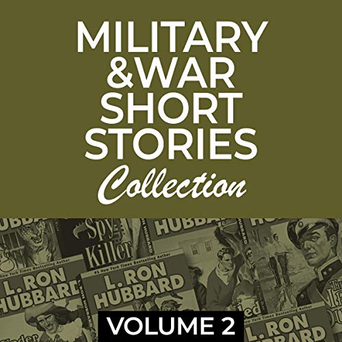 Cover of Military & War Short Stories Collection, Vol 2