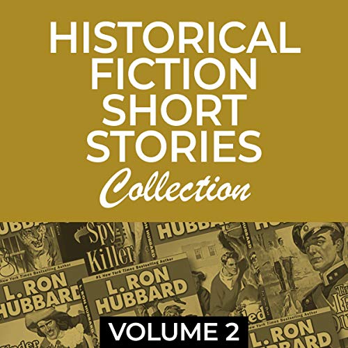 Cover of Historical Fiction Short Stories Collection, Vol 2